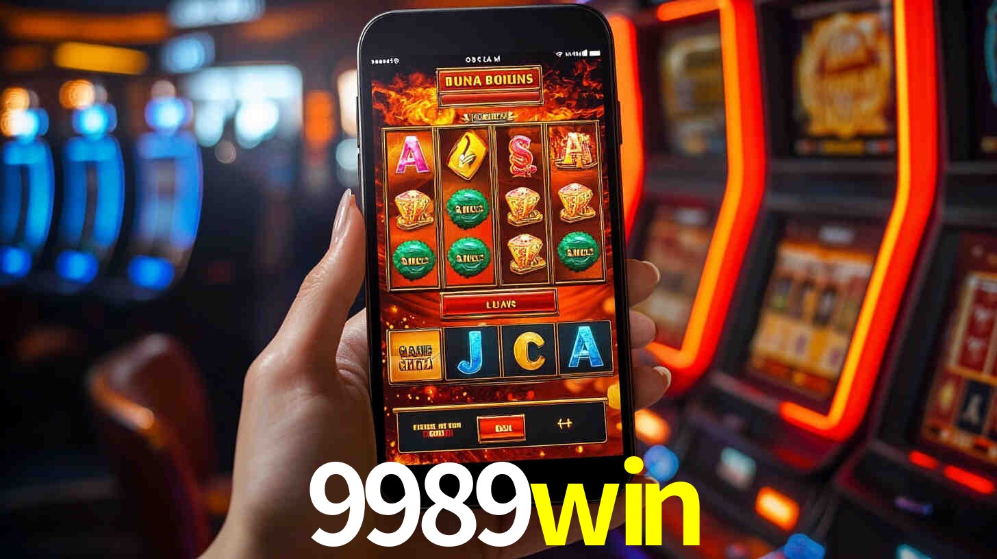 9989win: Jogos de Caça-Níqueis-Altas Recompensas, Roleta-Velocidade, Blackjack-Desafios Máximos